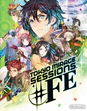 Tokyo Mirage Sessions #FE