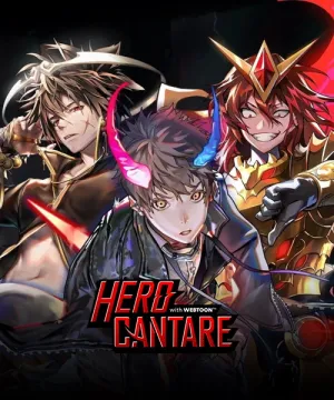 Hero Cantare With Webtoon