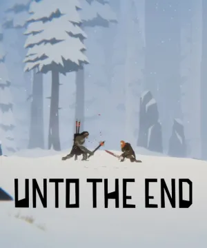 Unto the End