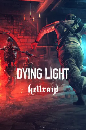 Dying Light: Hellraid