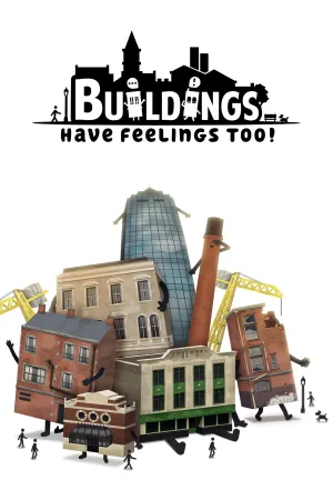 Buildings Have Feelings Too!