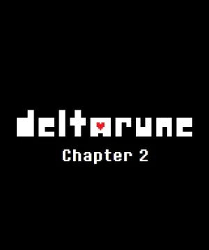 Deltarune: Chapter 2