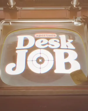 Aperture Desk Job