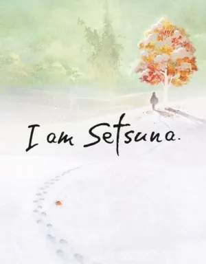 I Am Setsuna