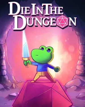 Die in the Dungeon