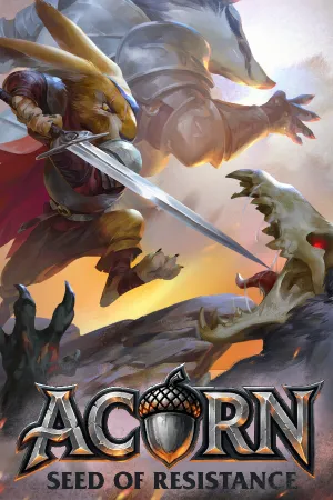 Acorn: Seed of Resistance
