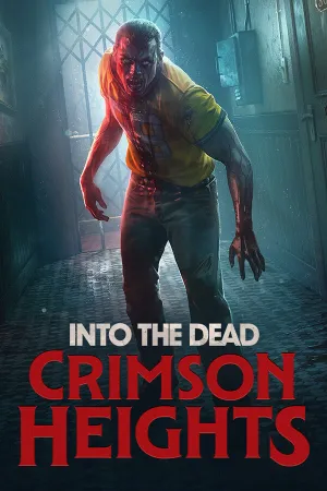 Into the Dead: Crimson Heights