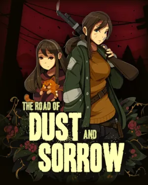 The Road of Dust and Sorrow
