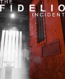 The Fidelio Incident