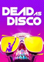 Dead As Disco (Early Access)cover