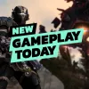 New Gameplay Today