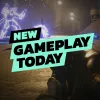 New Gameplay Today