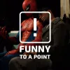 Funny To A Point