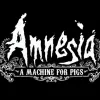 Amnesia: A Machine For Pigs
